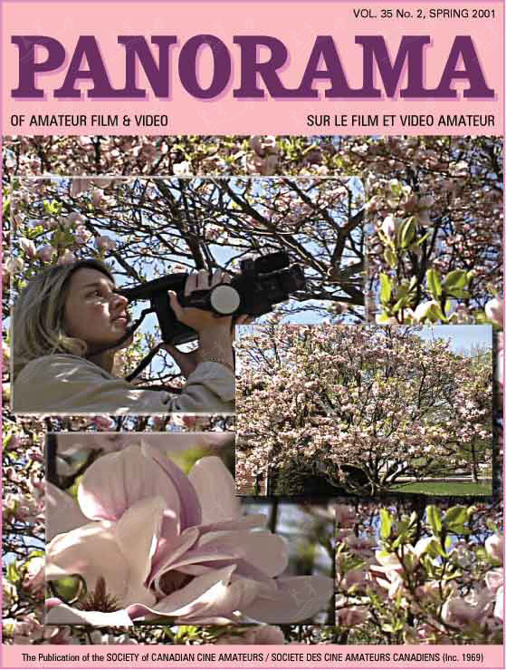 Panorama of Amateur Film & Video - Vol. 35 No. 2, Spring 2001